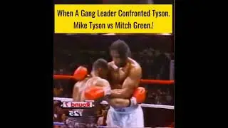 Mike Tyson vs Mitch Green 🍏