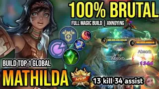 MATHILDA BEST BUILD 2023 | BUILD TOP 1 GLOBAL MATHILDA GAMEPLAY | MOBILE LEGENDS✓