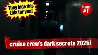10 SHOCKING Secrets Cruise Crew HIDE From Passengers 2025 (Behind the Scenes!)