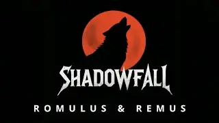 Shadowfall - Romulus & Remus | Roman Myth | Brotherhood Turns to War