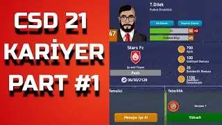 CSD21 Part #1 - GER&Ccedil;EK&Ccedil;İ MOBİLE FUTBOL MENAJERLİK OYUNU
