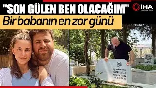 Oğuz Murat Aci’nin baba ocağında buruk Babalar Günü