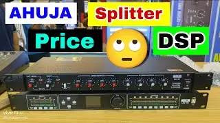 Ahuja DA88 Splitter And Ahuja LMS408 Dsp Review And Price 🤔 Dj Rock