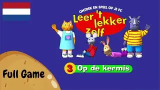 Leer 't lekker zelf ● #3 ● Op de kermis ● PC ● No Commentary