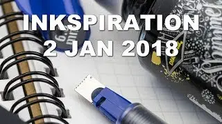 Inkspiration 2 JAN 2018