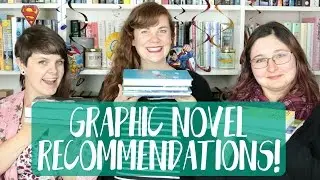 GRAPHIC NOVEL RECOMMENDATIONS!