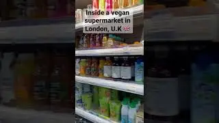 Inside a vegan supermarket in London U.K. 🇬🇧  #vegan #shorts