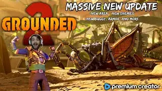 GROUNDED 2 JUST GOT A MASSIVE UPDATE 🐜 NEW AREA, ENEMIES, WEAPONS AND MORE 🚨 I APPRECIATE YOU 💚