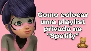 Como colocar uma playlist como privada no 