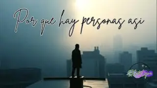 Por que hay personas asi