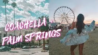 MY FIRST COACHELLA 🎡 + TRIP TO PALM SPRINGS | STEPHANIE LEDDA