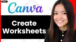 How To Create Worksheets On Canva | Make Custom Worksheets For Kids 2026 (Step By Step)