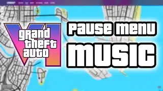 So I made GTA 6 Pause Menu Music....