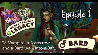 [REUPLOAD] *NEW* Llamas & Legends Legacy Challenge! Gen 1: BARD | The Sims 4 Let's Play