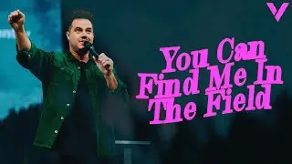 YOU CAN FIND ME IN THE FIELD | PAUL DAUGHERTY | WONDERFUL WORLD PT.2