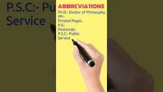 ABBREVIATIONS and Contractions || Ph.D, PP, P.S, P.S.C, P&T, P.T.I, P.T.O, P.W.D.
