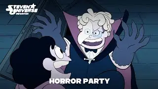Horror party | Steven Universe Rewatch