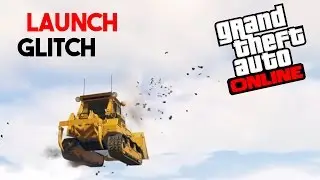 GTA 5 Online - Bulldozer Launch Glitch