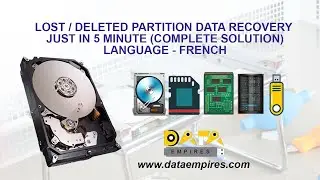 5 min lost partition ( deleted/ formatted) data recovery ( French Version)