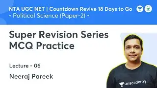 Super Revision Series MCQ Practice | Political Science | NTA UGC NET JRF 2021 | by Neeraj Pareek