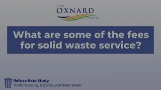 What are Some of the Current Fees for Solid Waste Service?