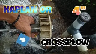 Bagusan Mana Ya ??  Turbine Pembangkit Listrik Tenaga  Air Sederhana Jenis Kaplan atau Crossplow 