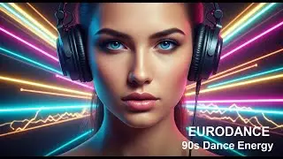 90s Eurodance Mix – 2 Hours of Best Eurodance Hits & Classic Remixes