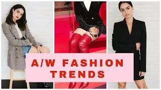 FASHION TRENDS WINTER  2017/2018