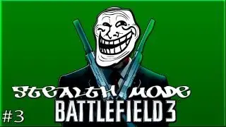 Battlefield 3 - Stealth Mode #3