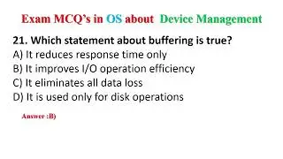 Operating System Exam 40 MCQ's About Device Management