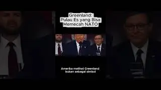 Greenland: Pulau Es yang Bisa Memecah NATO