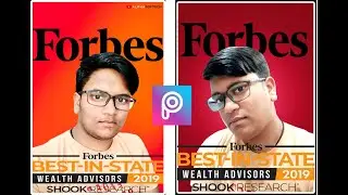 Picsart Forbes Magazine photo Tutorial 2021 ll Alpha Softech