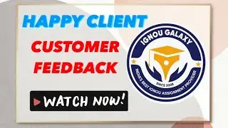 IGNOU Assignment | Customer Feedback | Happy Client❤️IGNOU GALAXY PUBLICATIONS