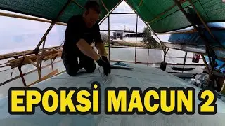 Bölüm12 Epoksi Macun 2