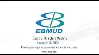 EBMUD Board Meeting November 25, 2025