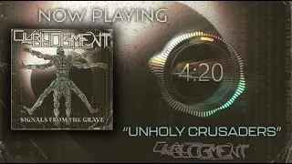 Unholy Crusaders - Our Judgment