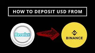 How to deposit USD from Revolut to Binance November 2022