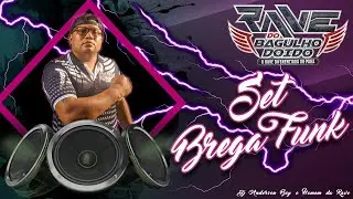 SET BREGA FUNK MANDEL&Atilde;O RAVE DO BAGULHO - DJ ANDERSON BOY O HOMEM DA RAVE!