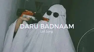 DARU BADNAAM REMIX SONG😈 Lofi song