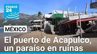 Acapulco, un paraíso en ruinas, espera su reconstrucción tras devastadores huracanes • FRANCE 24