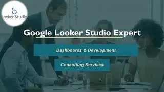 Hire Looker Studio Expert for your dashboard