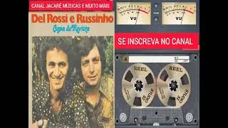 Del Rossi e Russinho    O Remorso  Del Rossi