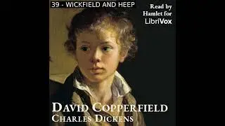 David Copperfield, Version 4 by Charles Dickens read by Hamlet Part 4/5 | Full Audio Book