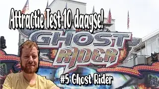 ATTRACTIE TEST 10 DAAGSE: #5 GHOST RIDER