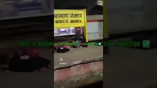 just a Normal station ❌ Kalyan junction ✅#train #caredit