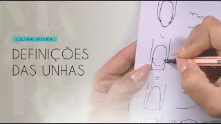 Definições das unhas | LILIAN VIEIRA