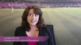 Claire Weston Reveal Biosciences  - How was the idea of Reveal Biosciences born