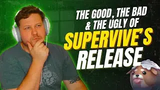 The Good, The Bad & The Ugly of Supervive's Release