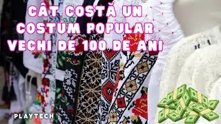 C&acirc;t costă un costum popular vechi de 100 de ani. Nu oricine &icirc;și permite așa ceva #costume