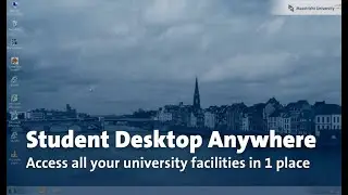 Student Desktop Anywhere